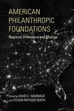 portada American Philanthropic Foundations: Regional Difference and Change (Philanthropic and Nonprofit Studies) (in English)