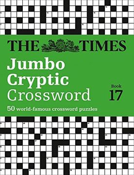 portada The Times Jumbo Cryptic Crossword Book 17: The World's Most Challenging Cryptic Crossword