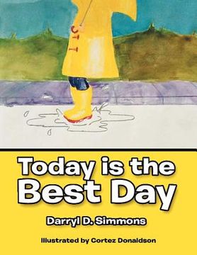 portada today is the best day: and tomorrow will be even better (in English)