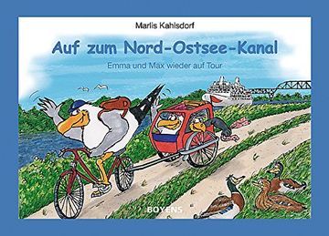 portada Auf zum Nord-Ostsee-Kanal!: Emma und Max wieder auf Tour (in German)