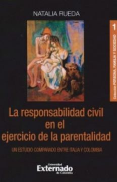 portada La Responsabilidad Civil en el Ejercicio de la Parentalidad (in Spanish)