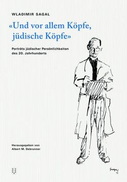 portada Und vor Allem Köpfe, Jüdische Köpfe» (en Alemán)