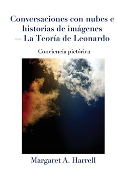 portada Conversaciones con nubes e historias de imágenes-La Teoría de Leonardo (en Inglés)