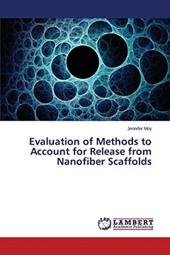 portada Evaluation of Methods to Account for Release from Nanofiber Scaffolds