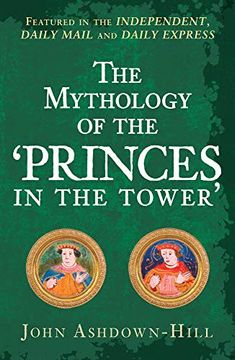 portada The Mythology of the 'princes in the Tower' (in English)