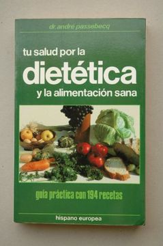 portada Tu Salud por la Dietetica y la Alimentacion Saná