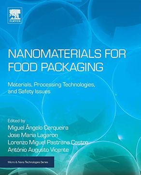 portada Nanomaterials for Food Packaging: Materials, Processing Technologies, and Safety Issues (Micro and Nano Technologies) 