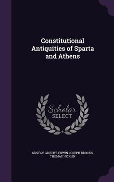 portada Constitutional Antiquities of Sparta and Athens (en Inglés)