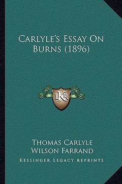 portada carlyle's essay on burns (1896)