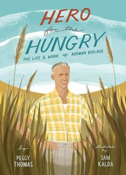 portada Hero for the Hungry: The Life and Work of Norman Borlaug (en Inglés)