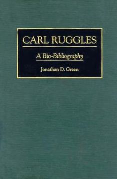 portada carl ruggles: a bio-bibliography (in English)