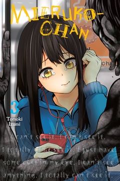 portada Mieruko-Chan, Vol. 3 (Mieruko-Chan, 3) (in English)