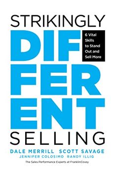 portada Strikingly Different Selling: 6 Vital Skills to Stand out and Sell More (in English)