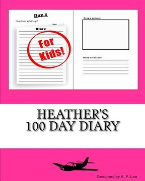 portada Heather's 100 Day Diary (en Inglés)