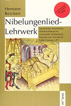 portada Nibelungenlied-Lehrwerk: Sprachlicher Kommentar, Mittelhochdeutsche Grammatik, Wörterbuch. Passend zum Text der st. Galler Fassung ("B") (en Alemán)