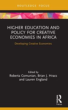 portada Higher Education and Policy for Creative Economies in Africa (Routledge Contemporary Africa) (en Inglés)