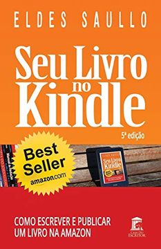 portada Seu Livro no Kindle: Como Escrever e Publicar um Livro na Amazon (en Portugués)