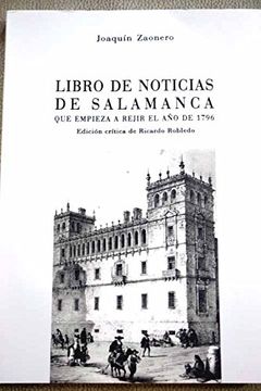portada Libro de Noticias de Salamanca, que Empieza a Rejir el año de 1796 [Hasta 1812]