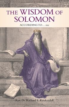 portada The Wisdom of Solomon: According To... Me (en Inglés)
