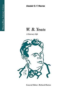 portada W. B. Yeats: A Literary Life (Literary Lives) 