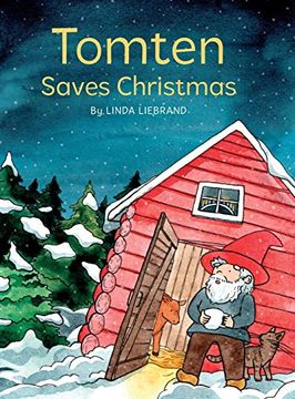 portada Tomten Saves Christmas: A Swedish Christmas Tale (in English)