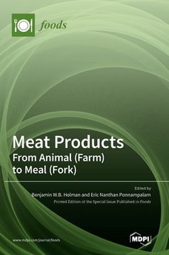 portada Meat Products: From Animal (Farm) to Meal (Fork) (in English)