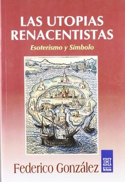 portada Las Utopias Renacentistas (in Spanish)