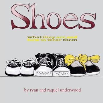 portada Shoes: What They Are and How to Wear Them (en Inglés)