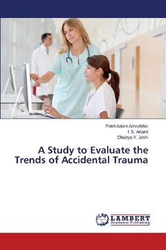 portada A Study to Evaluate the Trends of Accidental Trauma