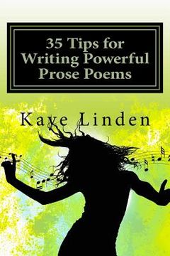 portada 35 Tips for Writing Powerful Prose Poems (en Inglés)
