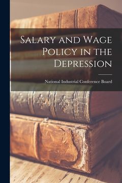 portada Salary and Wage Policy in the Depression
