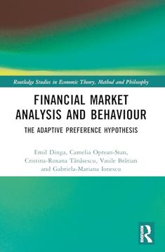portada Financial Market Analysis and Behaviour (Routledge Studies in Economic Theory, Method and Philosophy) (en Inglés)