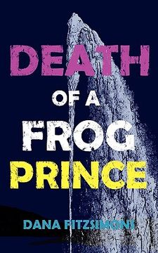 portada death of a frog prince (en Inglés)