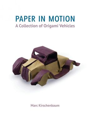 portada Paper in Motion: A Collection of Origami Vehicles 