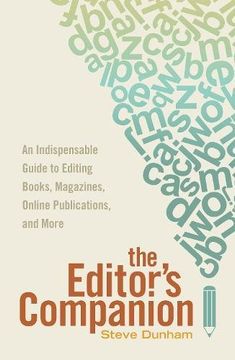 portada The Editor's Companion: An Indispensable Guide to Editing Books, Magazines, Online Publications, and More (en Inglés)