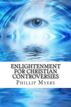 portada Enlightenment for Christian Controversies (en Inglés)