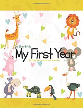 portada The Story Book my First Year for Baby That was Born on November (en Inglés)