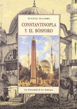 Constantinopla y el Bosforo