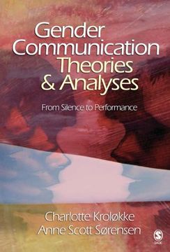 portada gender communication theories and analyses: from silence to performance (en Inglés)