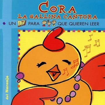 portada Cora la Gallina Cantora (in Spanish)