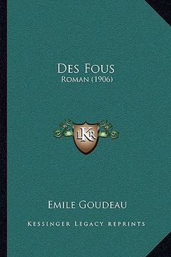 portada Des Fous: Roman (1906) (in French)