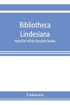 portada Bibliotheca Lindesiana. Hand list of the boudoir books (in English)