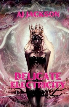 portada Delicate Electricity (en Inglés)