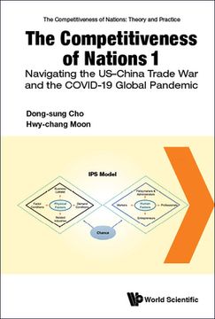 portada Competitiveness of Nations 1, The: Navigating the Us-China Trade War and the Covid-19 Global Pandemic (en Inglés)
