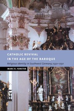 portada Catholic Revival in age of Baroque: Religious Identity in Southwest Germany, 1550-1750 (New Studies in European History) (en Inglés)