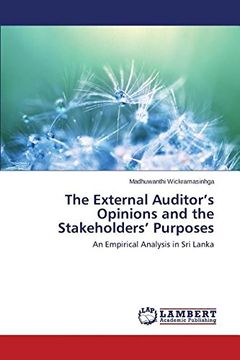portada The External Auditor's Opinions and the Stakeholders' Purposes