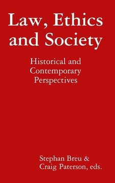 portada Law, Ethics and Society: Historical and Contemporary Perspectives (in English)