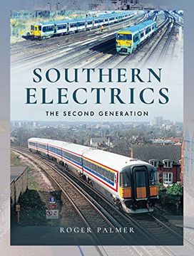 portada Southern Electrics: The Second Generation (en Inglés)