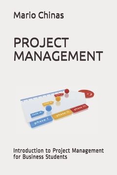 portada Project Management: Introduction to Project Management for Business Students (en Inglés)