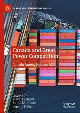 portada Canada and Great Power Competition: Canada Among Nations 2021